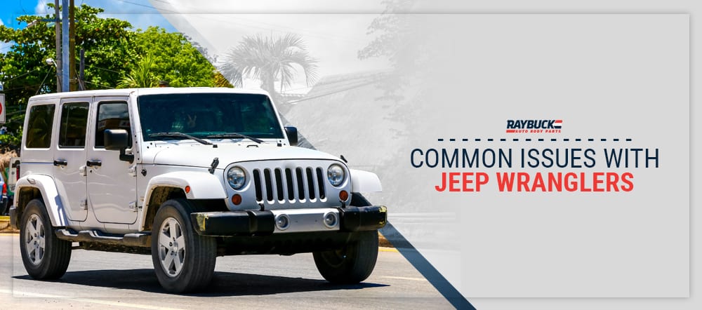 Do Jeeps Have a Lot of Problems
