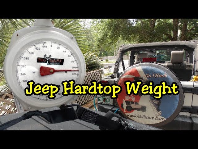 How Much Does a Jeep Hardtop Weigh? Discover Now!
