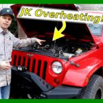 Why is My Jeep Wrangler Overheating? Troubleshoot Now!